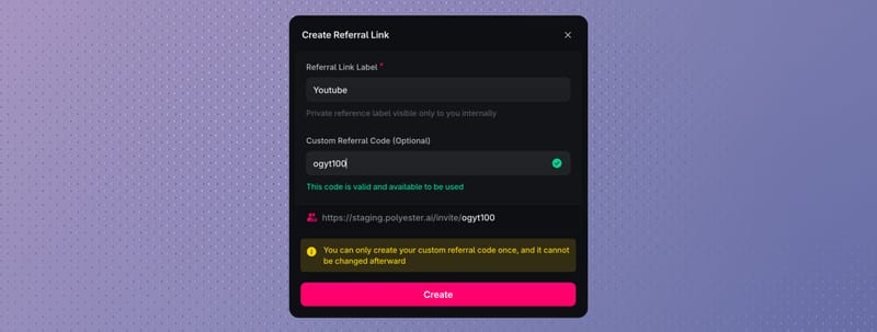 Create Referral Link dialog with a private label and optional custom code